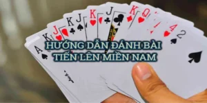 Hướng Dẫn Cách Chơi Tiến Lên Miền Nam Luck8 Hấp Dẫn Cho Người Mới